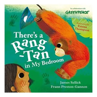 There's a Rang-Tan in My Bedroom