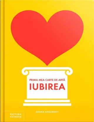 Prima mea carte de artă: Iubirea