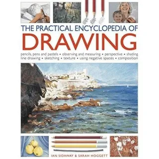 The Practical Encyclopedia of Drawing