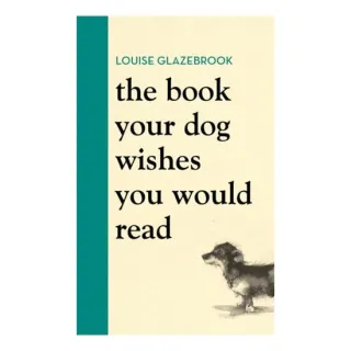 Book Your Dog Wishes You Would Read