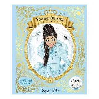 The Velvet Messenger: (Young Queens Collection)
