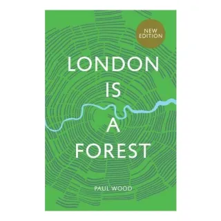 London is a Forest