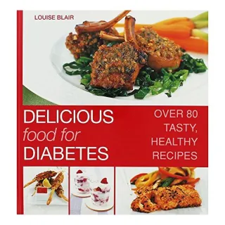 Delicious Food for Diabetes, Louise Blair