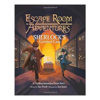 Escape Room Adventures: Sherlock's Greatest Case, Alex Woolf