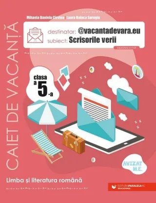 Scrisorile verii. Caiet de vacanță. Clasa a V-a