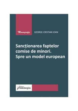 Sancționarea faptelor comise de minori