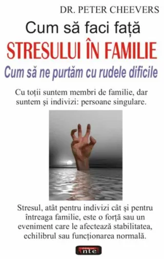 Cum să faci faţă stresului în familie