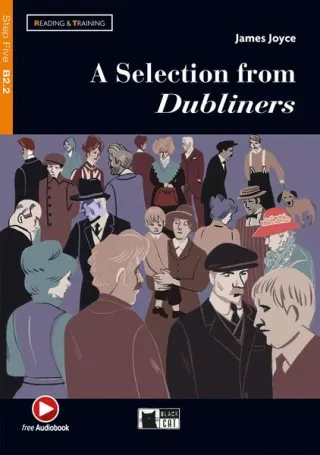 A Selection from Dubliners + Audiobook (B2.2)
