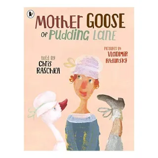 Mother Goose of Pudding Lane