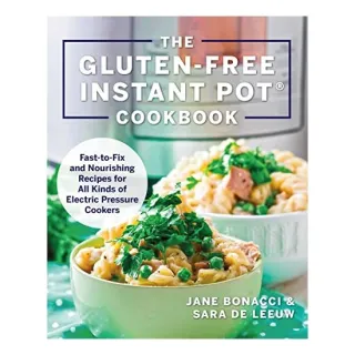 Gluten-Free Instant Pot Cookbook