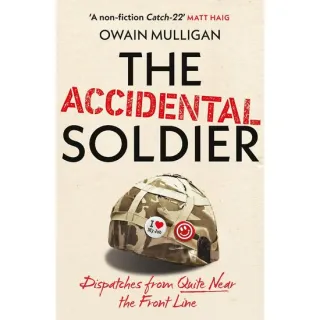 The Accidental Soldier Owain Mulligan