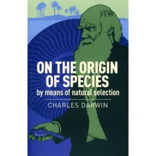 On The Origin Of Species by means of natural selection
