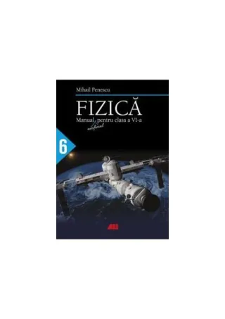Fizică. Manual (neoficial) pentru clasa a VI-a