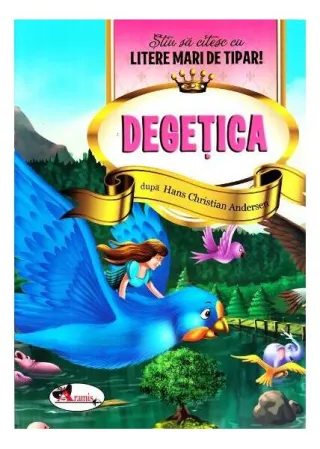Degețica - Știu să citesc cu litere mari de tipar