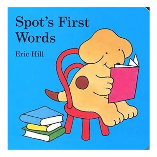 Spot's first words, Eric Hill