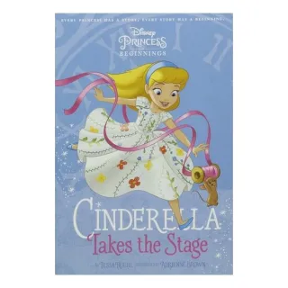 DisneyPrincessBeginnings:CinderellaTakesTheStage