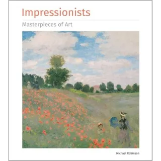 Impressionists - Masterpieces of Art