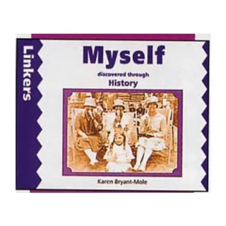 Myself Discovered Through History (Linkers: History)