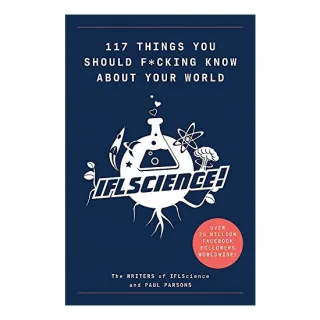 117 Things You Should F*#king Know about Your World