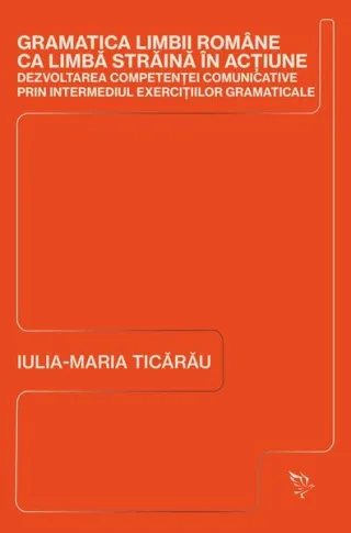 Gramatica limbii române ca limbă străină în acțiune
