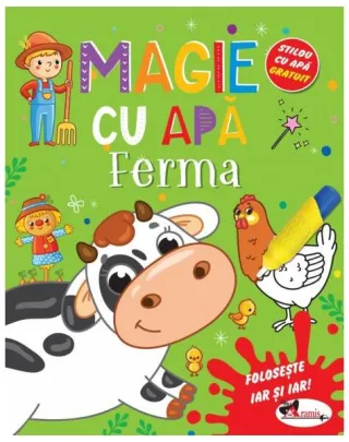 Magie cu apă. Ferma