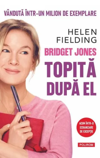 Bridget Jones. Topită după el