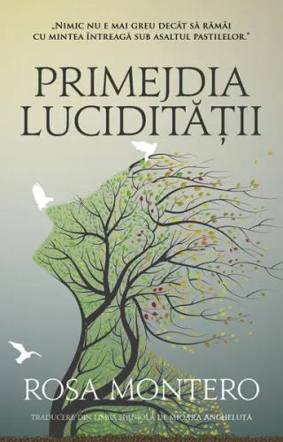Primejdia lucidității