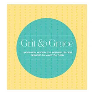 Grit and Grace
