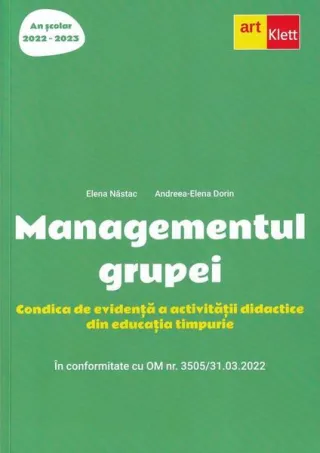 Managementul grupei. Condica de evidență a activității didactice din educația timpurie