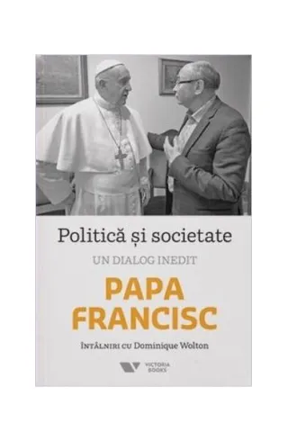 Politică și societate. Un dialog inedit