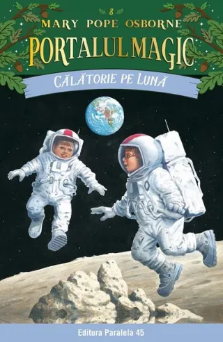 Portalul magic. Călătorie pe Lună (Vol. 8)