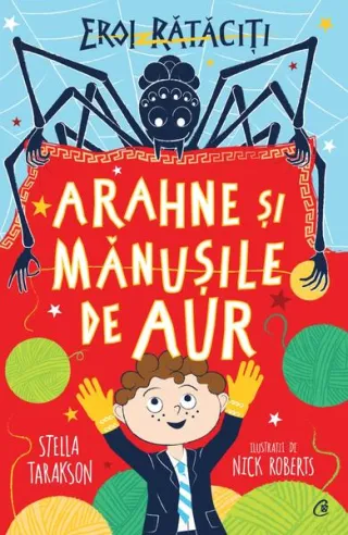 Arahne şi mănuşile de aur (Vol. 3)