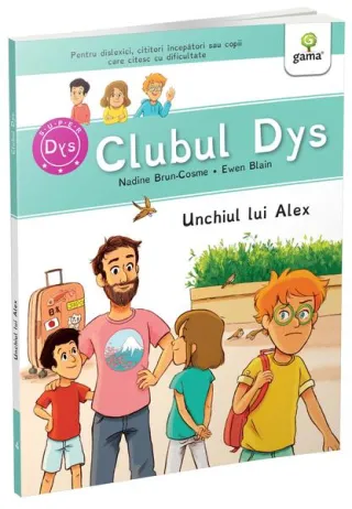 Unchiul lui Alex - Vol. 4 (Clubul Dys)