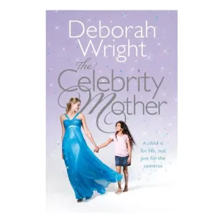 The Celebrity Mother