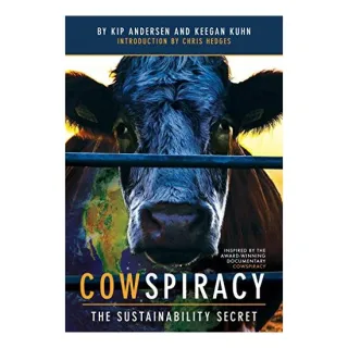 Cowspiracy, Andersen, Kip (Filmmaker)