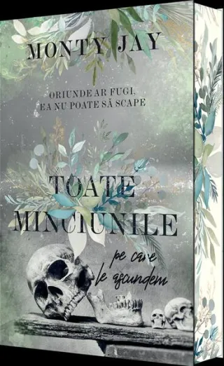 Toate minciunile pe care le ascundem