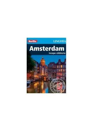 Amsterdam - începe călătoria