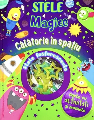 Stele magice: călătorie în spațiu