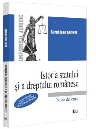 Istoria statului și a dreptului românesc (Vol. 3)
