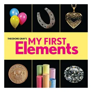 Theodore Gray's My First Elements