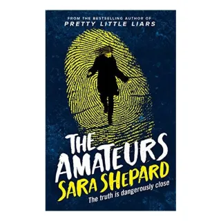The Amateurs, Sara Shepard
