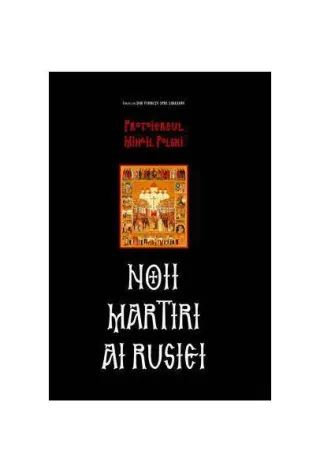 Noii martiri ai Rusiei