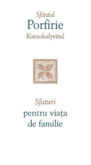Sfaturi pentru viața de familie