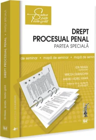 Drept procesual penal. Partea specială. Mapă de seminar