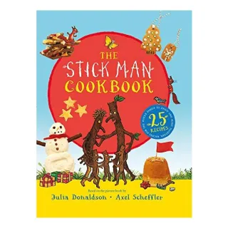 The Stick Man Family Tree Recipe Book, Julia Donaldson, Axel Scheffler