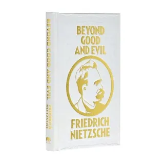 Beyond Good and Evil