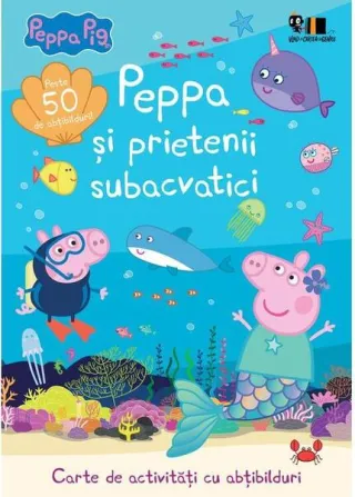 Peppa Pig: Peppa și prietenii subacvatici