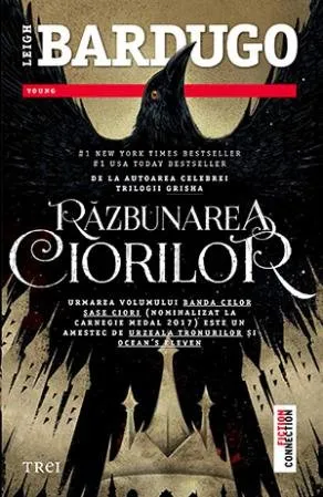Răzbunarea ciorilor (seria Banda celor șase ciori, vol. 2)