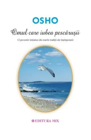 Omul care iubea pescăruşii