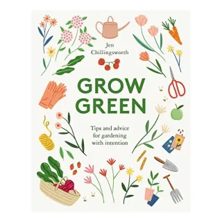 Grow Green, Jen Chillingsworth